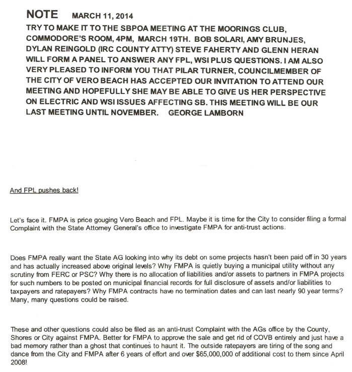 South Beach Property Owners Association President George Lamborn circulated what amounts to a frontal assault on the FMPA, the very organization from which Vero Beach must continue to negotiate, if it is conclude the sale of Vero Electric to FPL 