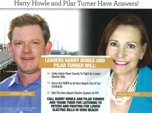Alliance for Better Florida Communities, a Vero Beach based electioneering communications organization, mailed out a slick post card supporting city council candidates Harry Howle and Pilar Turner.  The organization received significant funding from Florida Power & Light.